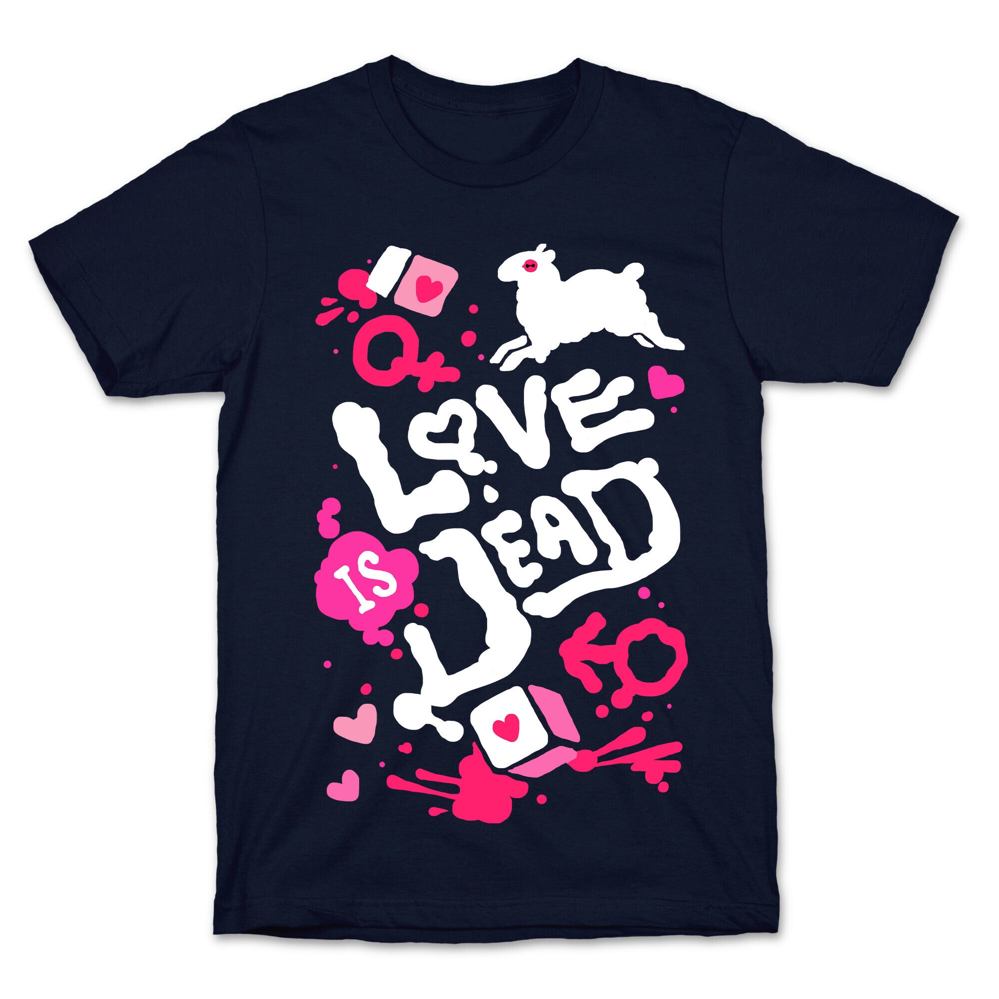Love Is Dead T-Shirt